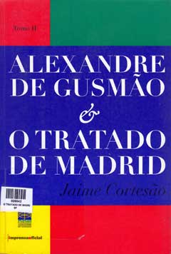 Capa da terceira edição do livro "Alexandre de Gusmão e o Tratado de Madrid", de Jaime Cortesão