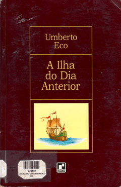 Capa do livro A ilha do dia anterior, de Umberto Eco