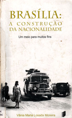 Capa do livro "Brasília: a construção da nacionalidade"